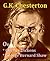 G.K. Chesterton on Charles Dickens & George Bernard Shaw