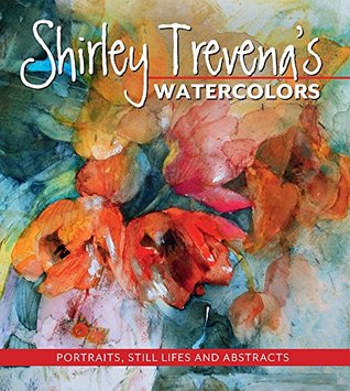 Shirley Trevena's Watercolors (Hardcover)