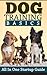 Dog Training Basics: All-In...