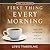 First Thing Every Morning 2015 Calendar by Lewis Timberlake