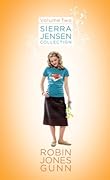 Sierra Jensen Collection, Vol. 2 (Sierra Jensen, #4-6)