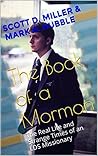 Book cover for The Book of a Mormon: The Real Life and Strange Times of an LDS Missionary