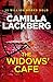 The Widows’ Cafe by Camilla Läckberg