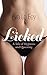 Licked: A Tale of Hypnosis and Queening