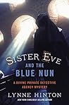Sister Eve and the Blue Nun
