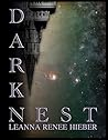 Dark Nest by Leanna Renee Hieber