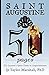 Saint Augustine in 50 Pages: The Layman's Quick Guide to Augustinianism