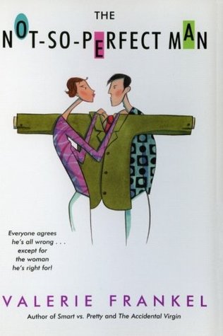 The Not-So-Perfect Man: A Romantic Comedy About a Widow Choosing Love Over Perfect (Paperback)