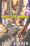 Mardi Gras Mambo by Greg Herren