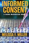 Informed Consent by Melissa F. Miller
