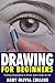 Drawing for Beginners: Getting Inspiration to Draw and Create an Art