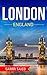 London : The best London Travel Guide The Best Travel Tips About Where to Go and What to See in London: (London tour guide, London travel ... Travel to England, Travel to London)