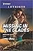 Missing in the Glades (Mars...