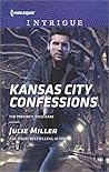 Kansas City Confessions by Julie         Miller