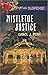 Mistletoe Justice (Cedar Ke...