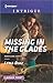 Missing in the Glades (Marshland Justice #1)