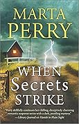 When Secrets Strike