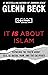 It IS About Islam: Exposing...