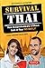 Survival Thai: How to Commu...