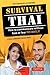 Survival Thai by Thomas Lamosse