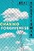 Chasing Forgiveness by Neal Shusterman
