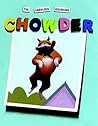 The Fabulous Bouncing Chowder by Peter Brown The Fabulous Bouncing Chowder by Peter Brown
