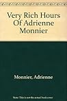 The Very Rich Hours of Adrienne Monnier