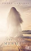 The Glass Mermaid