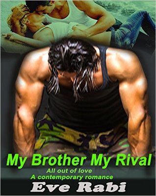 My Brother, My Rival (My Brother, My Rival, #1)