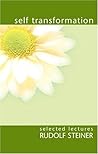 Self-Transformation: Selected Lectures