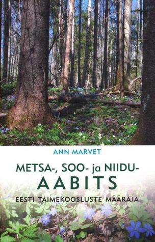 Metsa-, soo- ja niiduaabits : Eesti taimekoosluste määraja (Paperback)