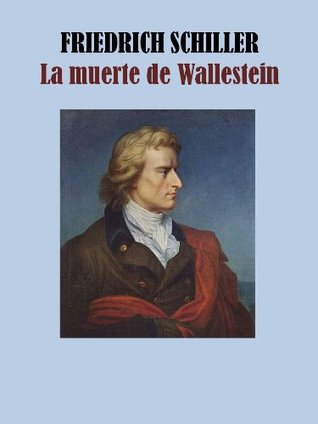 LA Muerte de Wallestein