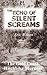 The Echo of Silent Screams by Eric    Wilson