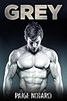 Grey by Paige Notaro