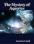 The Mystery of Aquarius