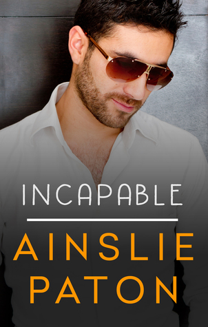 Incapable (Love Triumphs, #3)