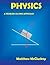 Physics: A Problem Solving Approach