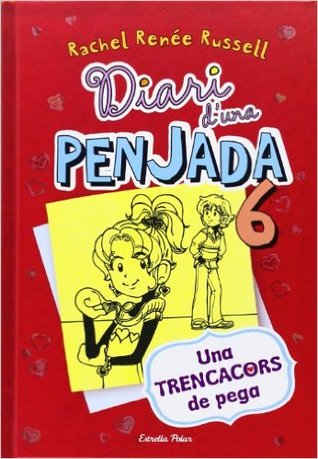 Una trencacors de pega (Diari d'una penjada, #6)