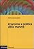 Economia e politica della moneta
