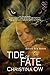 Tide Of Fate (Dukkha Fate, #3)