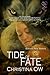 Tide Of Fate by C.K.  Stone