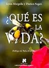 ¿Qué es la vida?