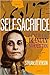 Self-Sacrifice by Struan Stevenson