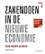 Zakendoen in de nieuwe economie - Zeven vensters op succes