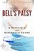 Bell's Palsy - A Reference Guide (BONUS DOWNLOADS) (The Hill Resource and Reference Guide Book 67)