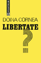 Libertate?: convorbiri cu Michel Combes