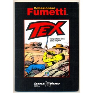 Collezionare fumetti n. 7 - Anno VIII: I cinquant'anni di Tex