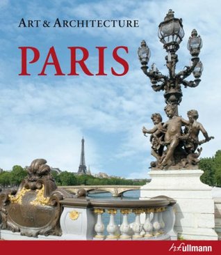 Paris: Art & Architecture (Hardcover)