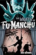 The Wrath of Fu-Manchu and Other Stories