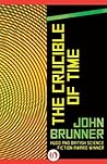 The Crucible of Time